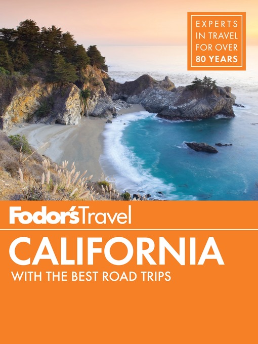 Title details for Fodor's California by Fodor's Travel Guides - Available